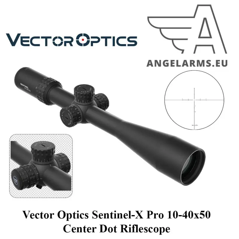 Vector Optics Sentinel-X 10-40x50 Center Dot Zielfernrohr www.angelarms.eu