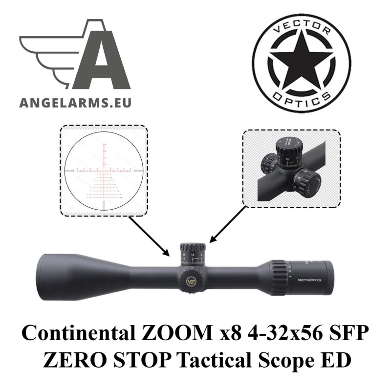 Vector Optics Continental ZOOM x8 4-32x56 SFP ZERO STOP Tactical Scope ED Vector Optics Continental ZOOM x8 4-32x56 SFP ZERO STOP Tactical Scope ED