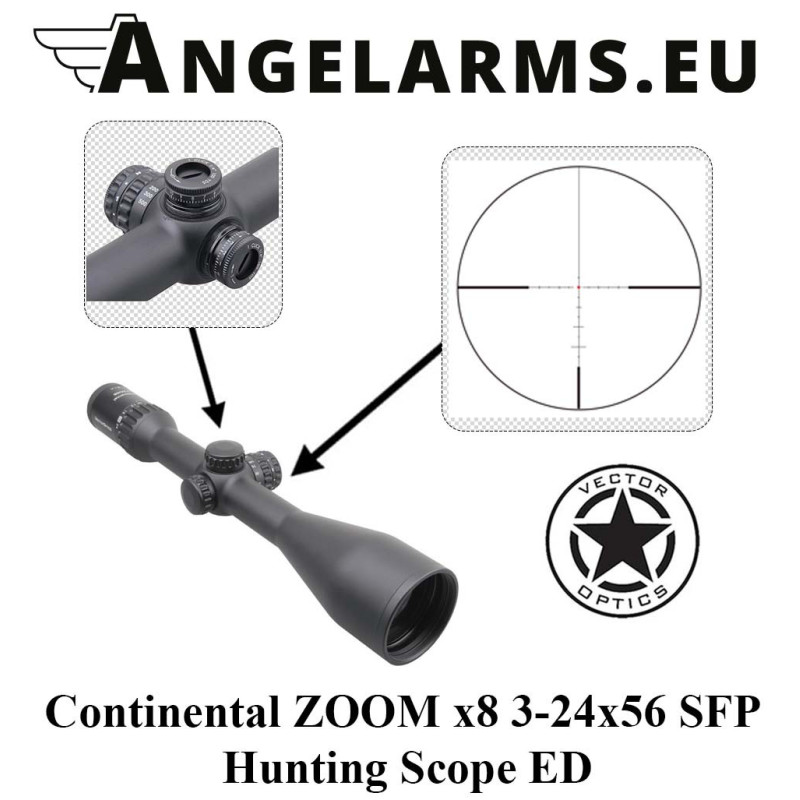 Vector Optics Continental ZOOM x8 3-24x56 SFP Hunting Scope ED Vector Optics Continental ZOOM x8 3-24x56 SFP Hunting Scope ED